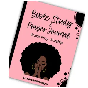 Bible Study & Prayer Journal: A Daily Journal Created For African American Women To Wake, Pray, And Worship The Lord On A Daily Basis In One Place Paperbac