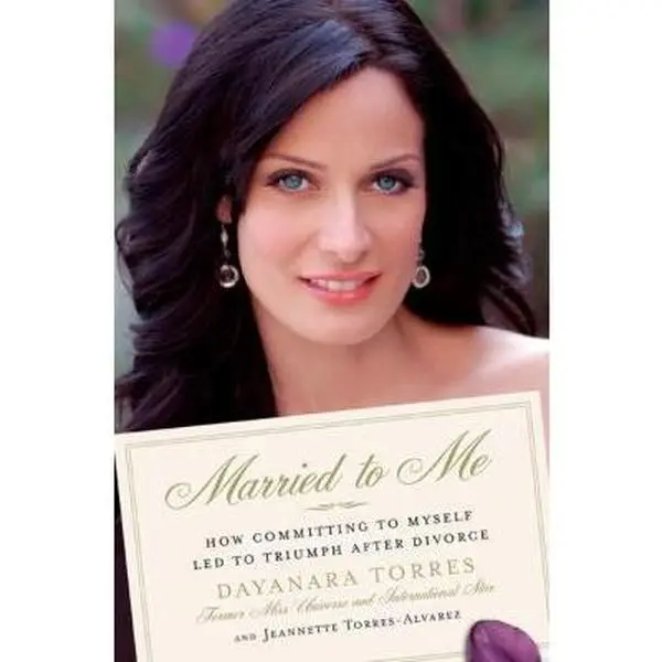 USED-Married to Me: How Committing to Myself Led to Triumph After Divorce by Dayanara Torres (Hardcover)