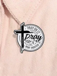 Pray On It Pray Over It Pray Through It Enamel Pin Christian Cross Bible Verse Jesus Religion Metal Brooch Lapel Backpack Badge Fashion Jewelry Accessories Gift for Friends