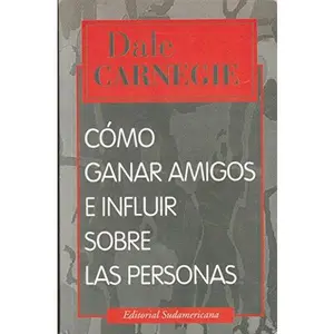 USED-Cómo ganar amigos e influir sobre las personas by Dale Carnegie (Paperback)