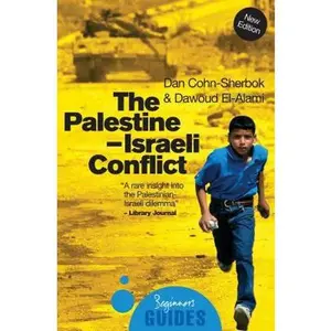 USED-The Palestine-Israeli Conflict: A Beginner's Guide by Cohn-Sherbok, Dan (Paperback)