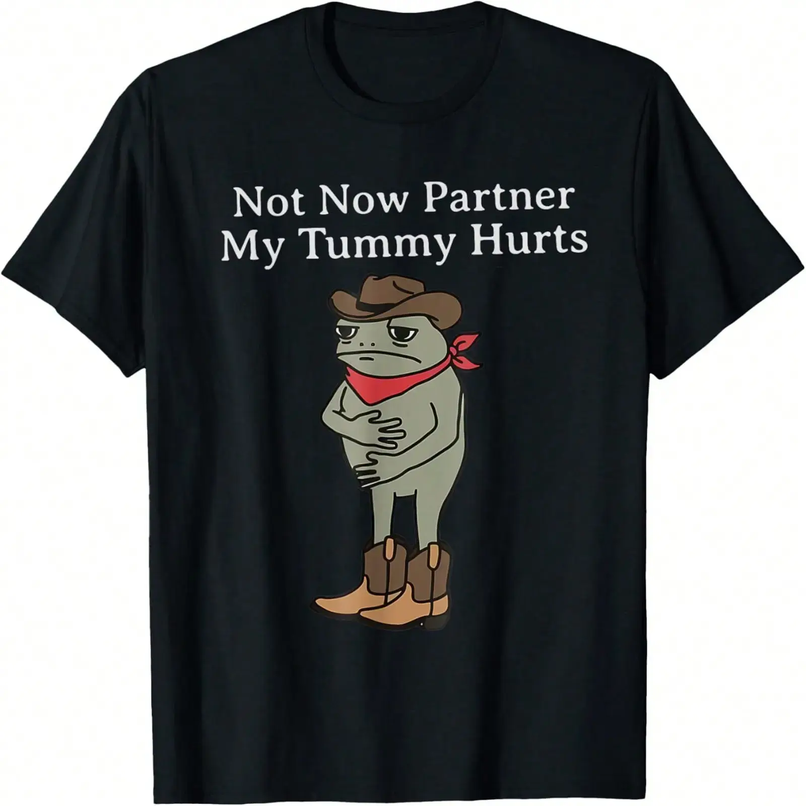 Women's Short-Sleeve Round Neck Cotton Stretch Fabric Top - Funny "Not Now Partner My Tummy Hurts" Cowboy Frog Vintage Design, Ideal for Festival, Party Wear, Shortsleeve, Women's Clothes