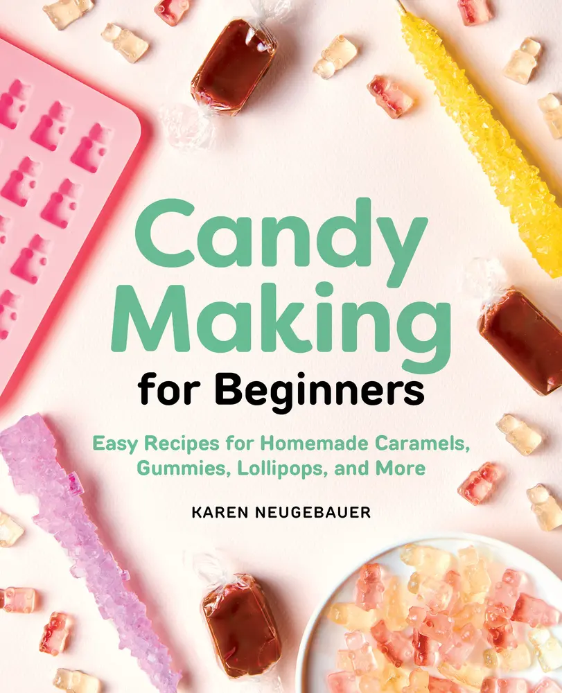 USED Book - Candy Making for Beginners: Easy Recipes for Homemade Caramels, Gummies, Lollipops and More by Neugebauer, Karen (Paperback) - english