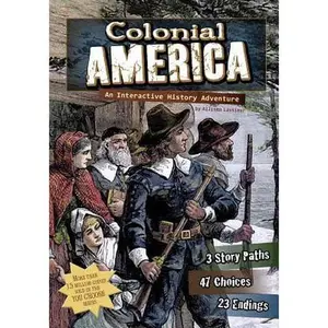 USED-Colonial America: An Interactive History Adventure by Lassieur, Allison (Paperback)