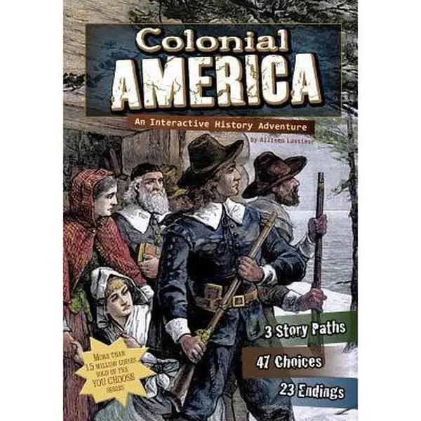 USED-Colonial America: An Interactive History Adventure by Lassieur, Allison (Paperback)
