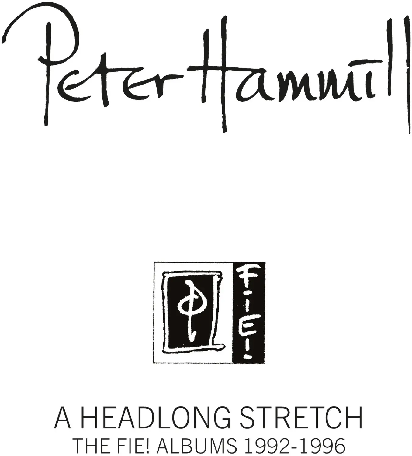 Peter Hammill - Headlong Stretch - The Fie! Albums 1992-1996  [COMPACT DISC - CD] UK - Import