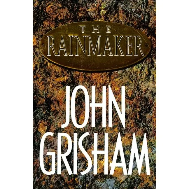 The Rainmaker by John Grisham (Hardcover)