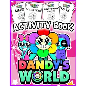 Dandy World Activity Book: Fun and Educational Workbook with Mazes, Puzzles, Coloring, and Brain Games | Engaging Activities for Learning, Creativity, and Fine Motor Skills Development Paperback – March 29, 2025