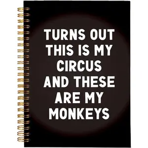 Funny Notebook for Work, Office Gifts Meeting Notes,Spiral Journal for Work Notes, Gifts for Men Women,Chaos Coordinator Principal Gifts,Turns Out This Is My Circus And These Are My Monkeys 5.5x8.3 Inch