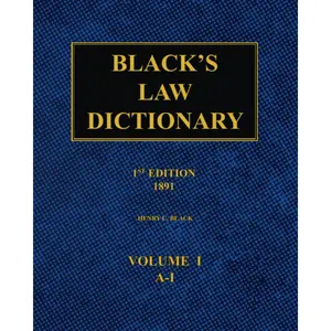 Black's Law Dictionary – 1st Edition (1891): Volume 1