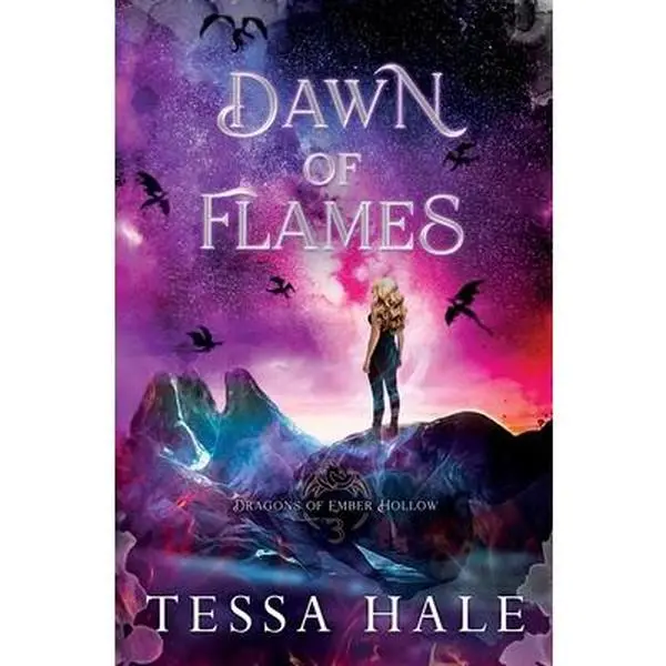 Dawn of Flames -- Tessa Hale - Paperback