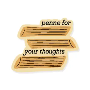 Penne For Your Thoughts Sticker
