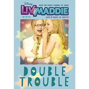 USED-Liv and Maddie Double Trouble (Liv and Maddie Junior Novel) by Lexi Ryals (Paperback)