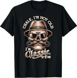 Summer t Shirts Men's "I'm Not Old, I'm Classic Foo" Graphic Tee - Funny Cholo Chicano Lowrider Design