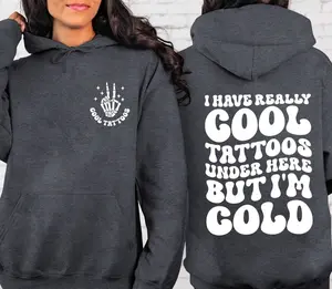 I Have Really Cool Tattoos Under Here but I'm Cold Hoodie, Tattoo Hoodie, Tattoo Artist Gift, Skull Tattoo For Men, Cute Skull Tattoo
