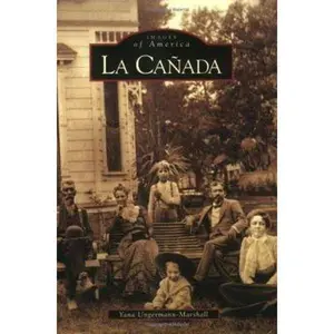 USED-La Cañada by Ungermann-Marshall, Yana (Paperback)