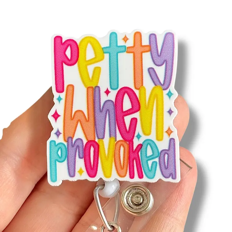 Glitter My Badge Funny petty when provoked badge reel for nurse and hospital workers. Badge clip Badge pull - Retractable swivel clip with a 360 rotation. Great gift for coworkers. Funny badge reels