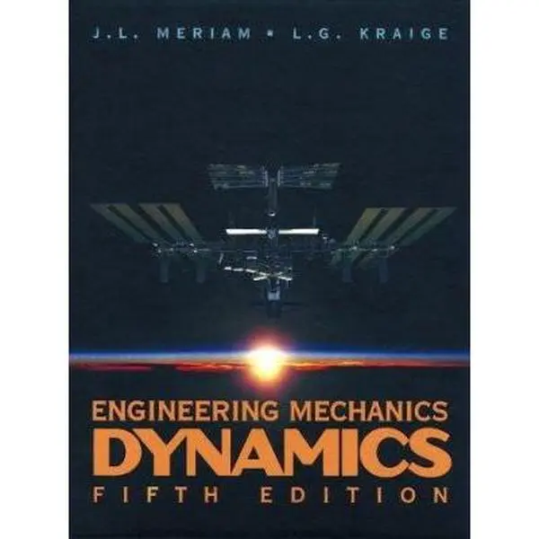 Used Hardcover Textbook - Engineering Mechanics: Dynamics by J.L. Meriam, English Technical Reference & Study Aid with Design Considerations, 3.5 Pounds