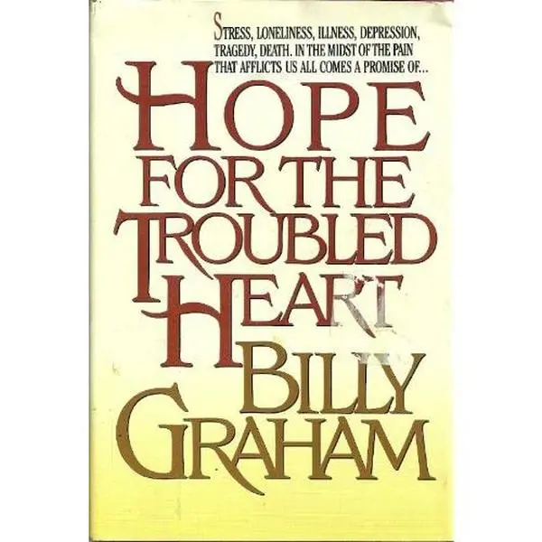 USED Book - Hope for the Troubled Heart by Billy Graham (Hardcover)