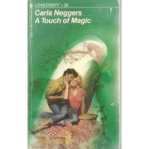 USED-A Touch of Magic (Loveswept) by Carla Neggers (Unknown)