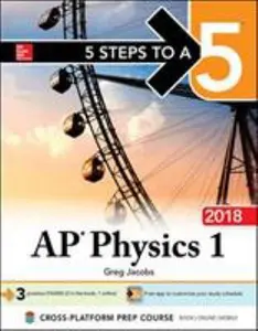 USED-5 Steps to a 5 AP Physics 1: Algebra-Based, 2018 Edition by Greg Jacobs (Paperback)
