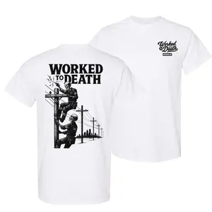 Worked to Death Graphic Tee 2-Side Skeleton Lineman Design  Hardworking Men & Women Workwear Shirt  Casual Unisex T-Shirt  Full Color Gift