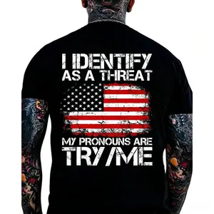 I Identify As A Threat T-Shirt – Patriotic American Flag T-Shirt – Try Me Humor T-Shirt for Men