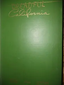USED-Dreadful California by hinton helper (Hardcover)