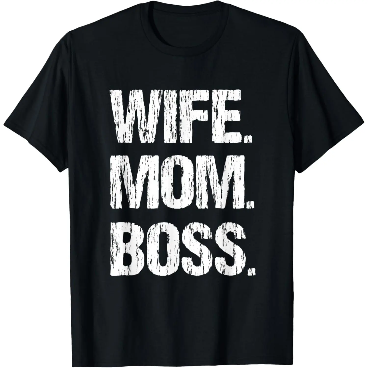 wife mom boss tshirt, Mothers Day Boss shirt for women T-Shirt