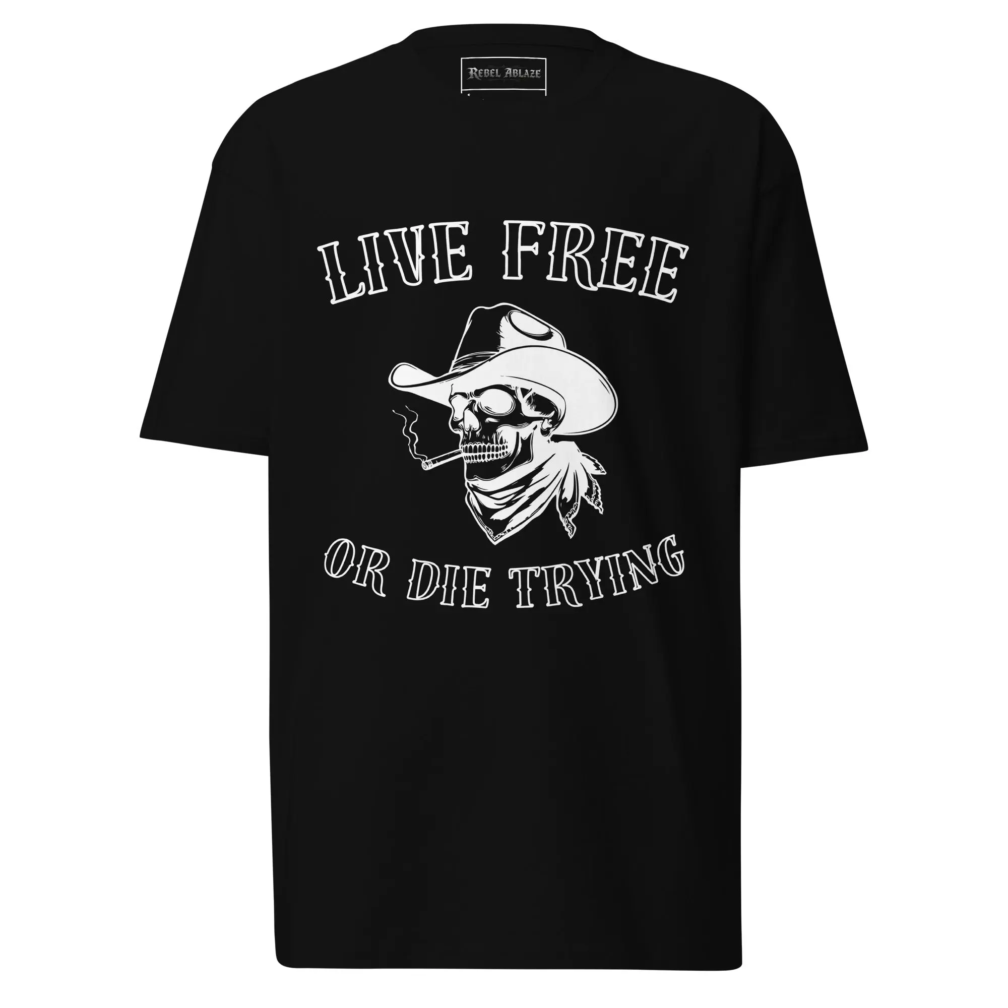 Rebel Ablaze – Live Free or Die Trying Tee