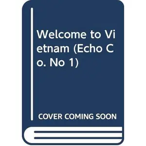 USED Book - Welcome to Vietnam (Echo Co. No 1) by Zack Emerson (Paperback) - english