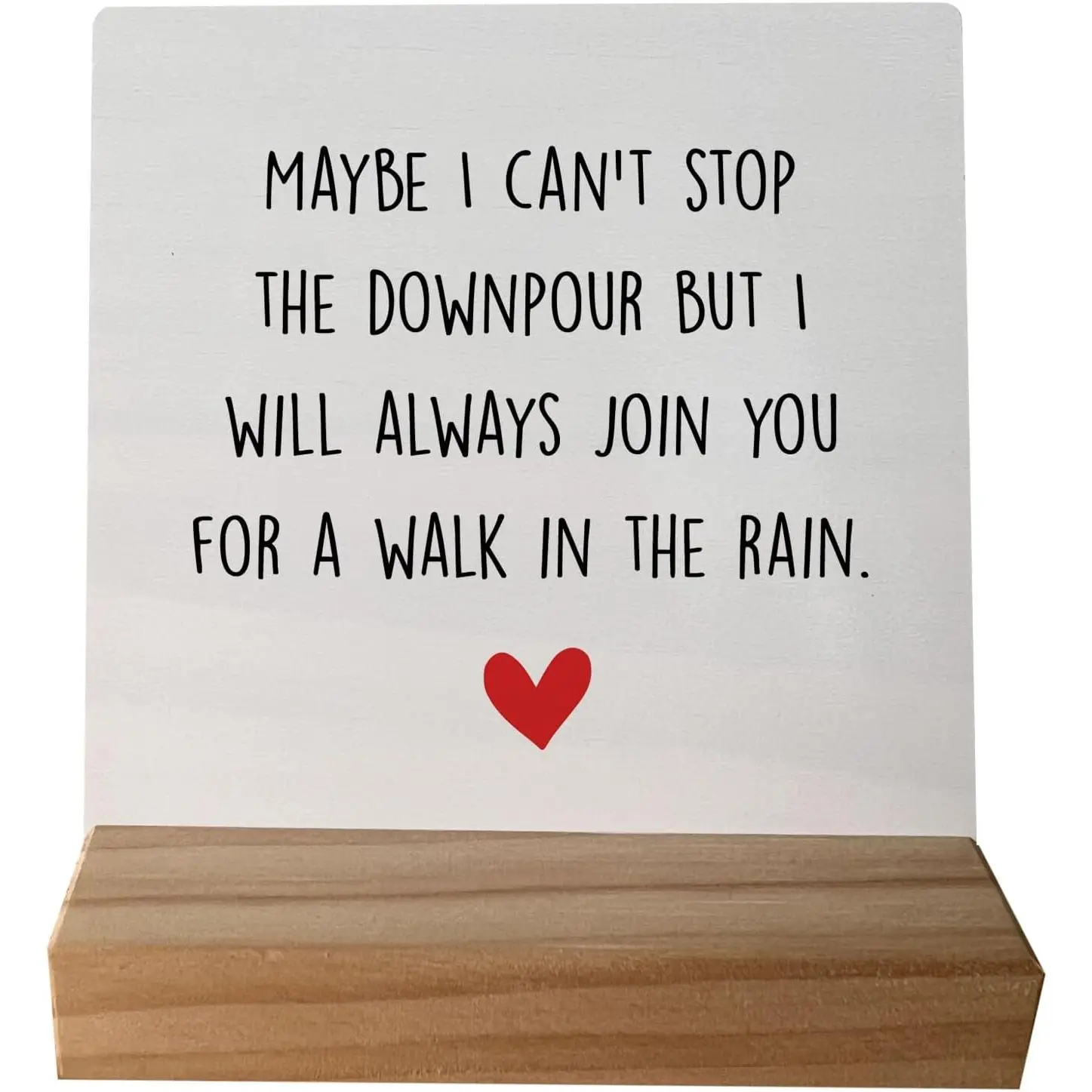 Friendship Gifts, Sentimental Gifts for Friend, Cheer Up Gifts Encouragement Gifts, Bestie BFF Gifts, Maybe I Can't Stop the Downpour Friendship  Plaque Sign