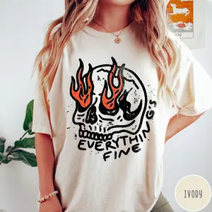 Everything Is Fine Shirt Vintage Comfort Colors Unisex T-shirt Skull Oversized Shirt Retro Graphic Trendy Tee Grunge Everything Fine