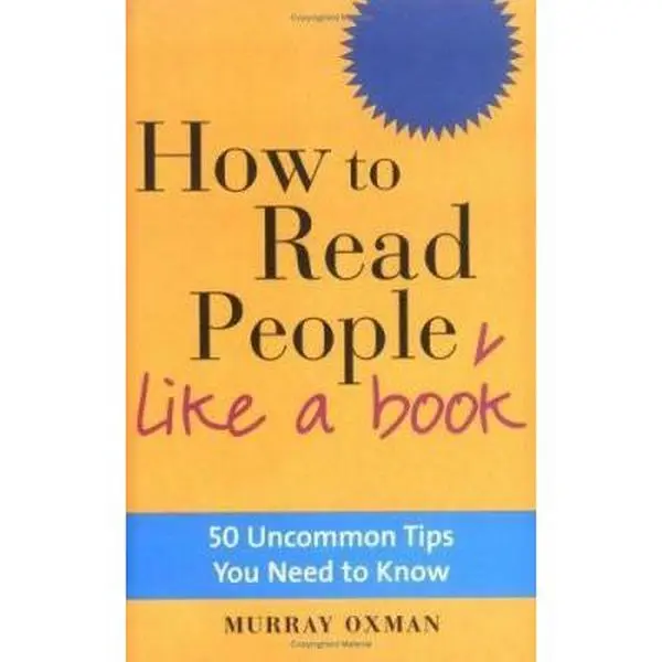 USED Book - How to Read People Like a Book: 50 Uncommon Tips You Need to Know by Murray Oxman (Hardcover) - english