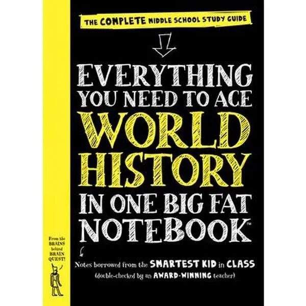 USED Book - Everything You Need to Ace World History in One Big Fat Notebook: The Complete Middle School Study Guide by Workman Publishing (Paperback) - english