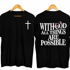 [FLASH SALE] "With God All Things Are Possible" Tee