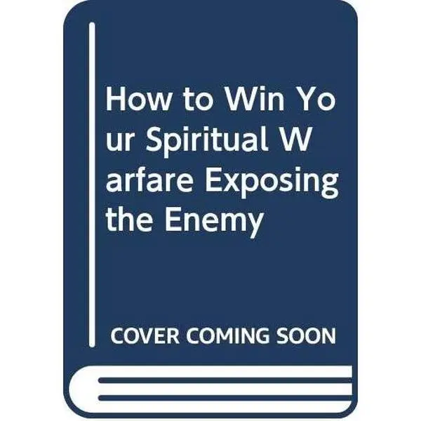 USED-How to Win Your Spiritual Warfare Exposing the Enemy by Edgardo M. Arellano (Paperback)
