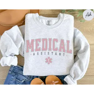 Medical Assistant Sweatshirt Or T-Shirt  , Medical Assistant T-Shirt, Gift for MA TShirt, Clinical Assistant Shirt, Medical Assistant Grad Classic Cotton