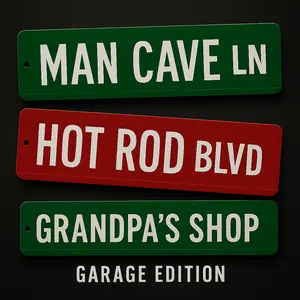 CUSTOM STREET SIGNS: GARAGE EDITION