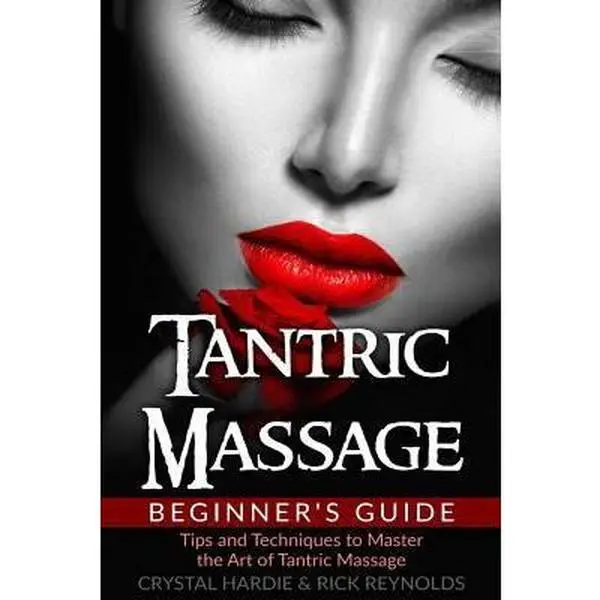 USED Book - Tantric Massage Beginner's Guide: Tips and Techniques to Master the Art of Tantric Massage! by Reynolds, Rick (Paperback) - english
