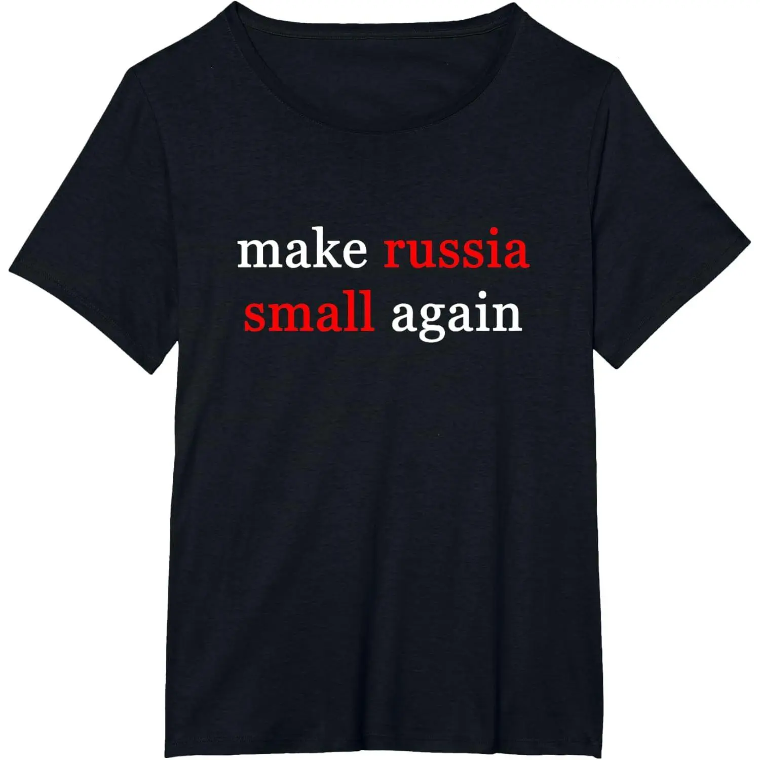 Make Russia Small Again – Zelensky Inspired Design T-Shirt funny tshirt vintage tees graphic tees men