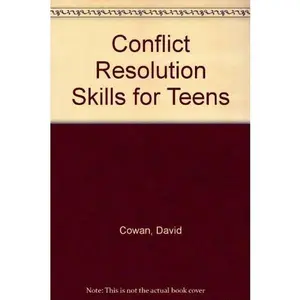 USED-Conflict Resolution Skills for Teens by David Cowan (Paperback)