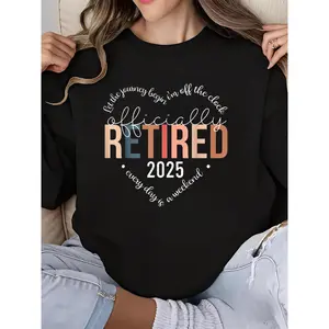 Women's Retirement Themed Graphic Print Crew Neck Long Sleeve Sweatshirt - Funny Gift Idea for Retiree Celebration Party Outfit Comfort Casual Wear