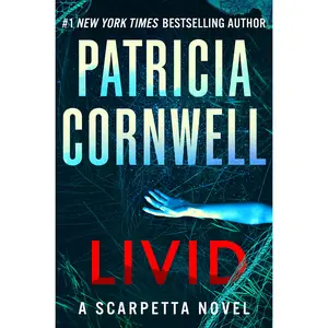 Livid by Patricia Cornwell [Hardcover Book]