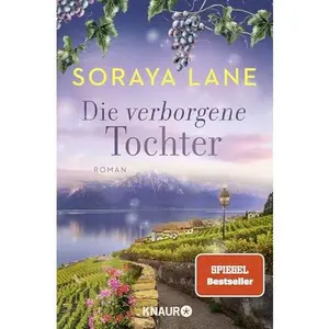 USED-Die verborgene Tochter by Soraya M. Lane (Paperback)