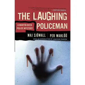 USED-The Laughing Policeman: A Martin Beck Police Mystery (4) by Sjowall, Maj (Paperback)