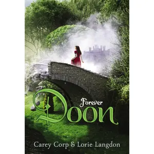 Forever Doon by Carey Corp||Lorie Langdon [Paperback Book]