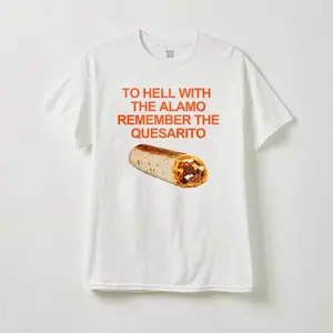 Quesarito Shirt, Taco Bell Shirt, Tacos Shirt, Burritos Shirt, Baja Blast Shirt, Quesadilla Shirt