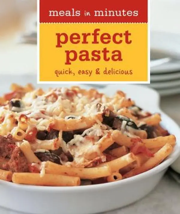 Used Good/Like New Pasta Recipe Book - Meals in Minutes: Perfect Pasta (Paperback) by Julia Della Croce, Easy Prep English Cooking Book