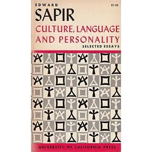 USED-EDWARD SAPIR CULTURE, LANGUAGE AND PERSONALITY SELECTED ESSAYS by Edward Sapir (Paperback)